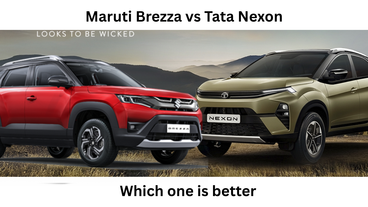 Maruti Brezza and the Tata Nexon, which one is best for you.
